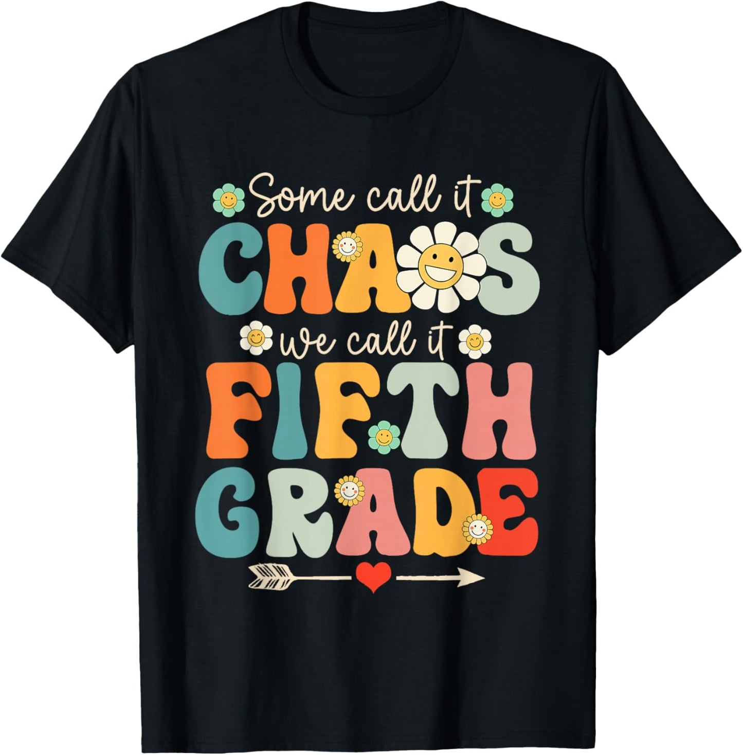 Fifth Grade Chaos Shirt Funny Groovy 5th Grade Teacher T-Shirt - T-Shirt | Black