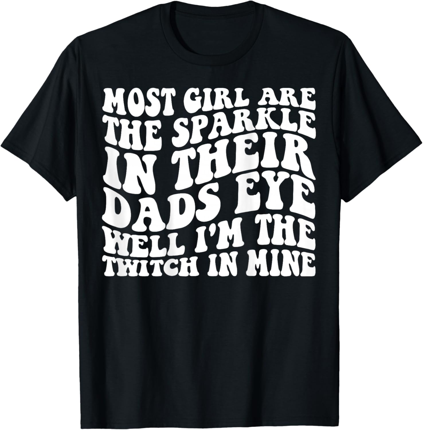 Most Girl are The Sparkle Retro Vintage On Back T-Shirt - T-Shirt | Black