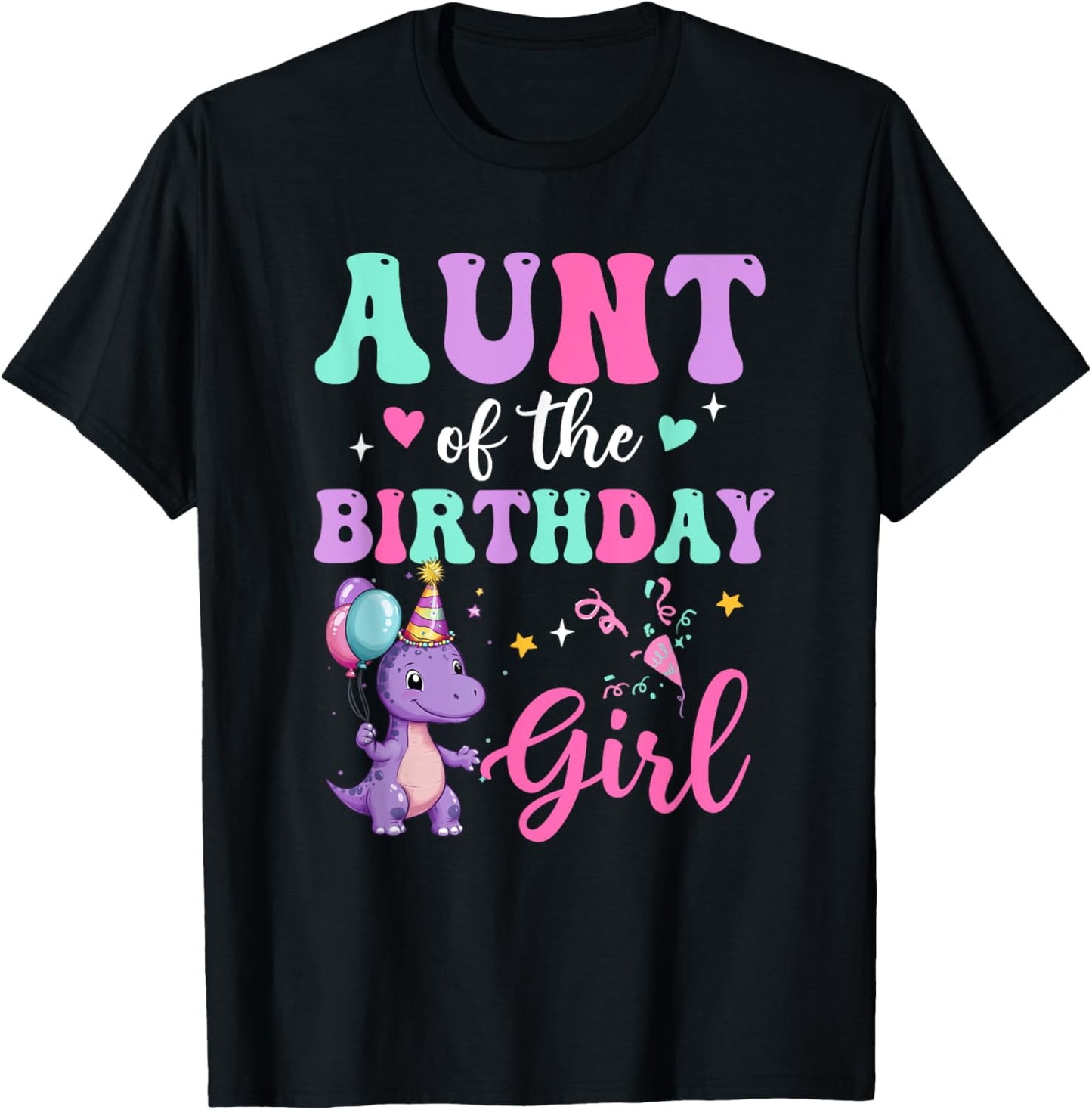 Aunt Of The Birthday For Girl Dinosaur T-Rex Party Family T-Shirt - T-Shirt | Black