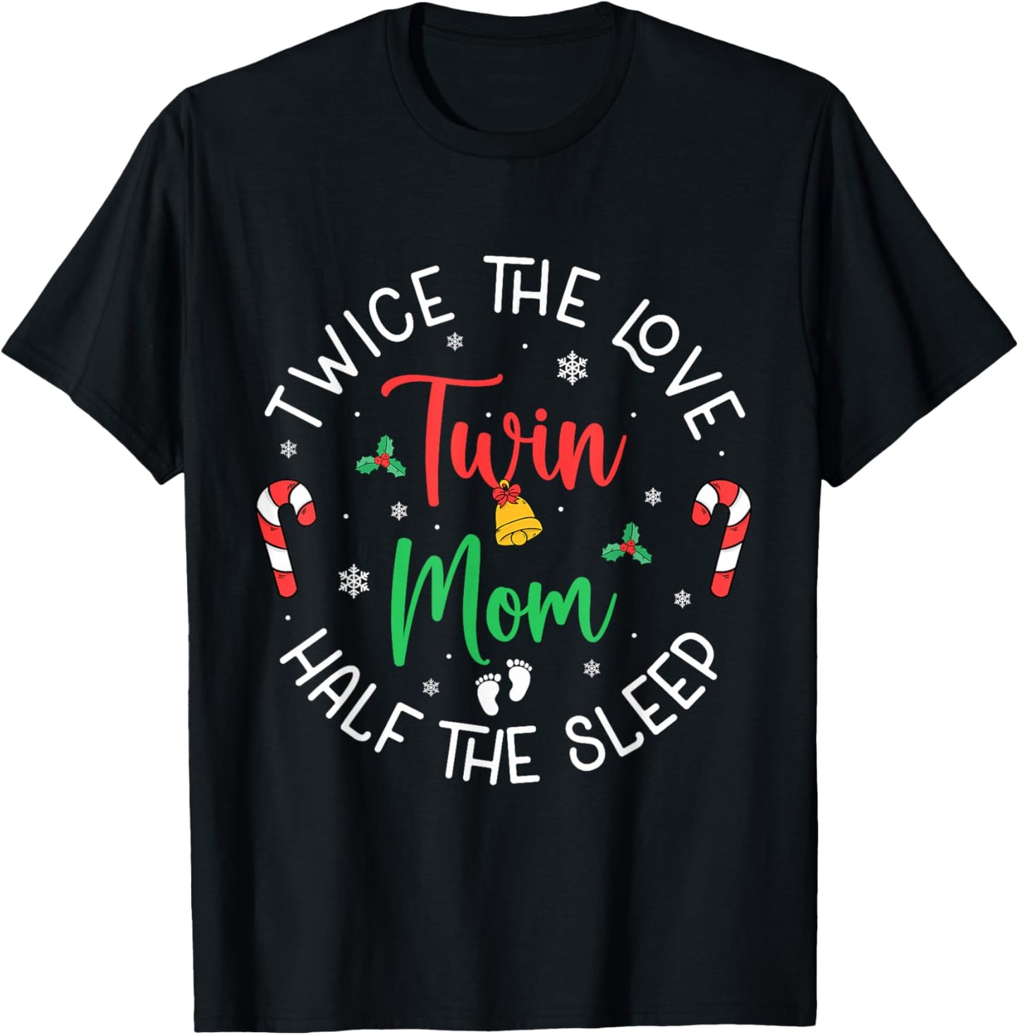 Twice The Love Twin Mom Pregnancy Expecting Christmas Party T-Shirt - T-Shirt | Black