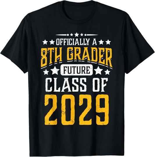 Officially a 8th Grader Future Class of 2029 First Day T-Shirt - T-Shirt | Black