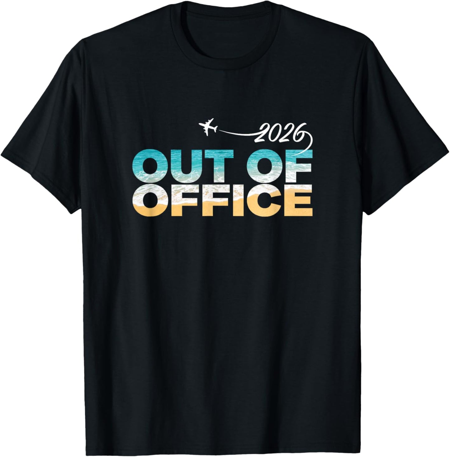 Out of Office 2026 Spruch Urlaubsmodus Humor T-Shirt - T-Shirt | Black