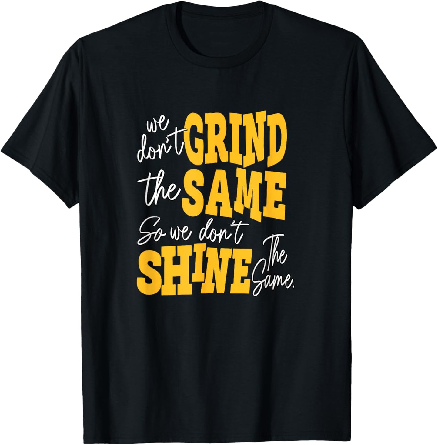 University Varsity-Gold Color Grind and Shine Varsity-Gold T-Shirt - T-Shirt | Black