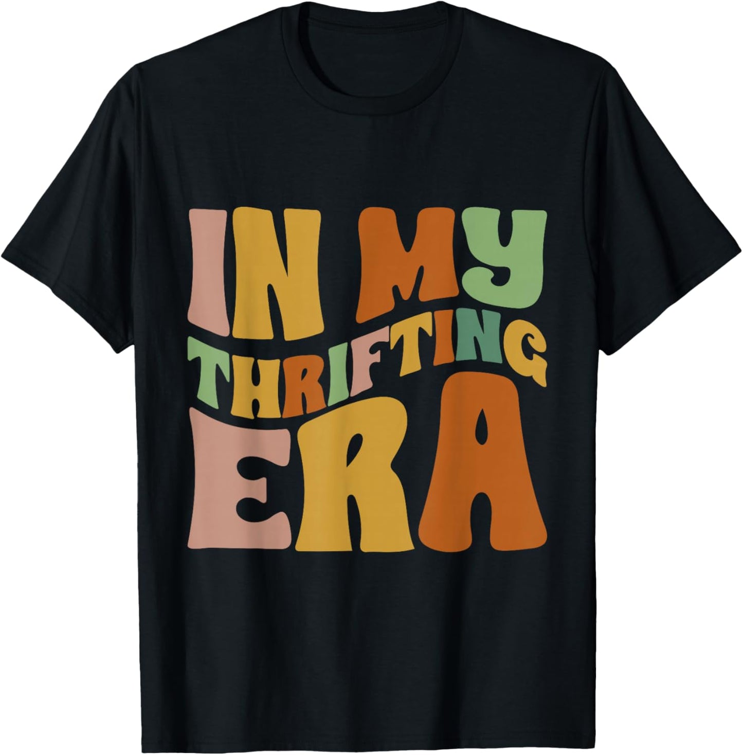 In My Thrifting Era Funny Thrift Shopping For Mother's Day T-Shirt - T-Shirt | Black