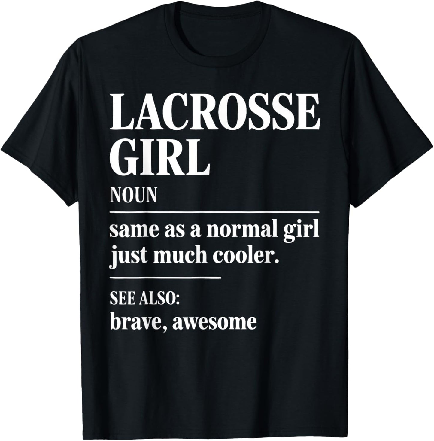 Girl Lacrosse Player Women Lax T-Shirt - T-Shirt | Black