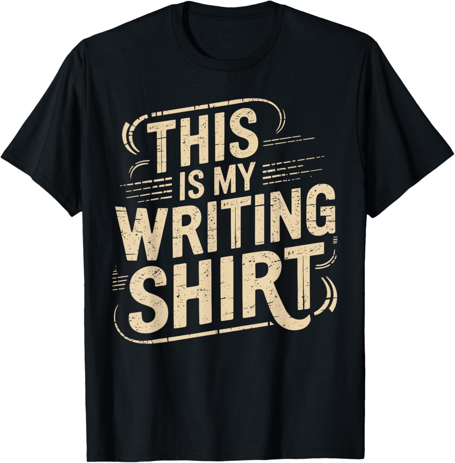 This is My Writing for Authors Poets Literature Writer T-Shirt - T-Shirt | Black