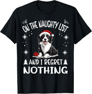 Cute Border Collie Dog Christmas On The Naughty List and I T-Shirt - T-Shirt | Black