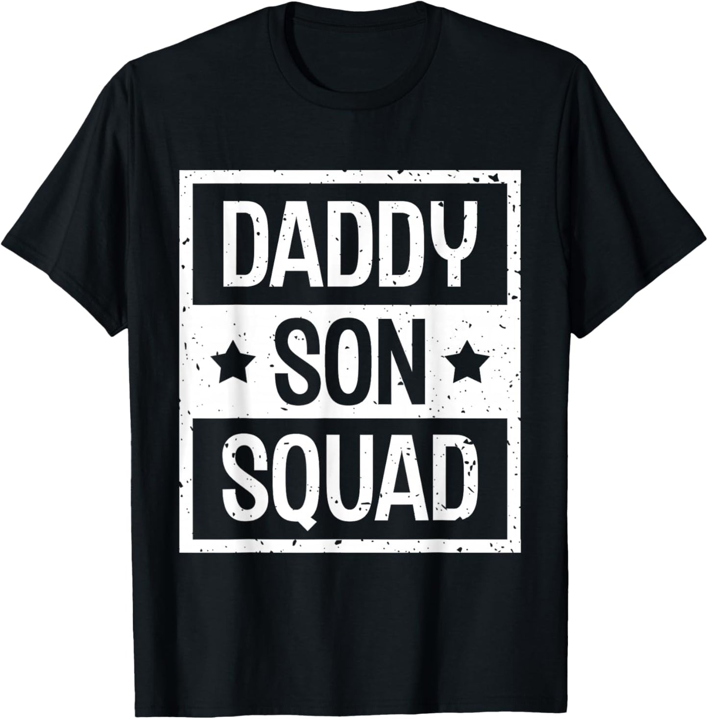 Daddy Son Squad Dad Sons Father's Day Matching Father Son T-Shirt - T-Shirt | Black
