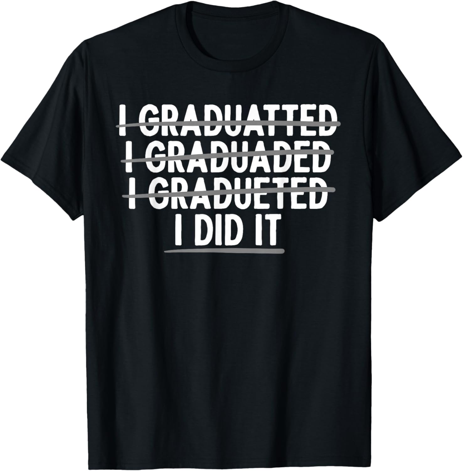Funny Graduation Art Women College School Graduated T-Shirt - T-Shirt | Black