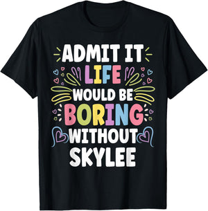 SKYLEE Personalized Name Funny Cute Custom SKYLEE Name T-Shirt - T-Shirt | Black