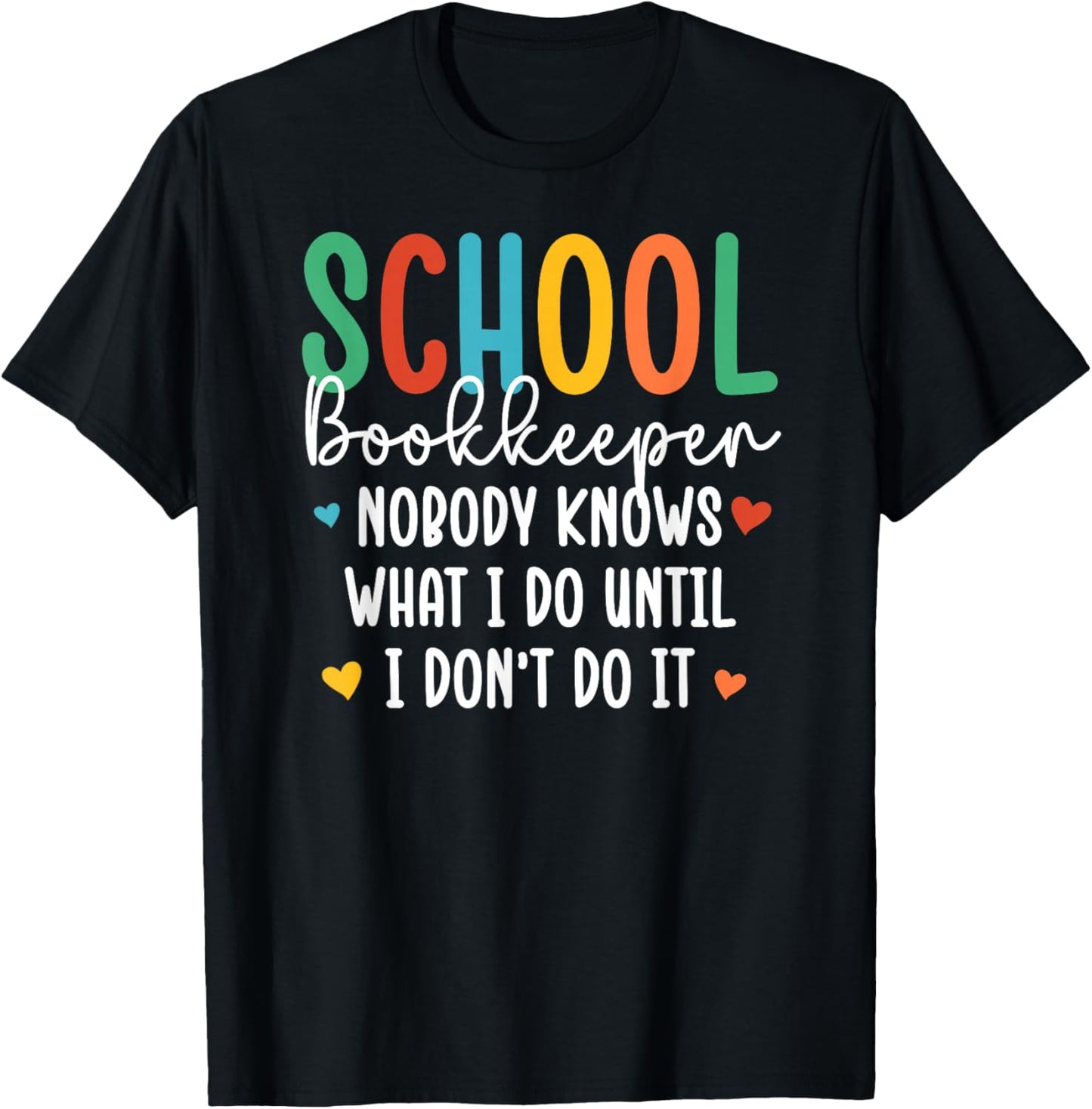 School Bookkeeper Funny School Bookkeeping T-Shirt - T-Shirt | Black