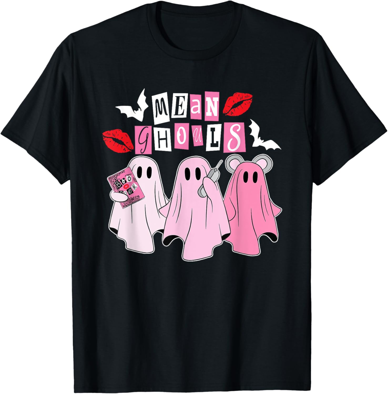 Mean Ghouls Ghost, Halloween Pink Lovers, Funny Mean Ghouls T-Shirt - T-Shirt | Black