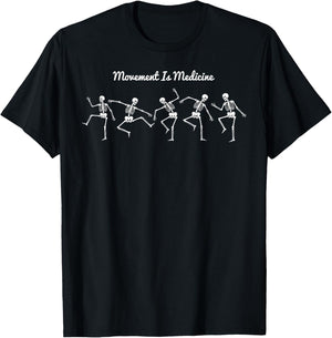 Movement is Medicine Active Lifestyle Wellness Motivation T-Shirt - T-Shirt | Black