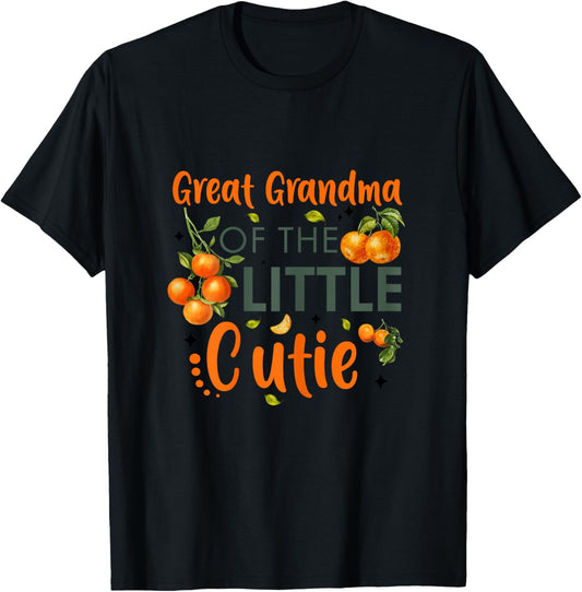 Great Grandma Of The Little Cutie Orange 1st Birthday Party T-Shirt - T-Shirt | Black