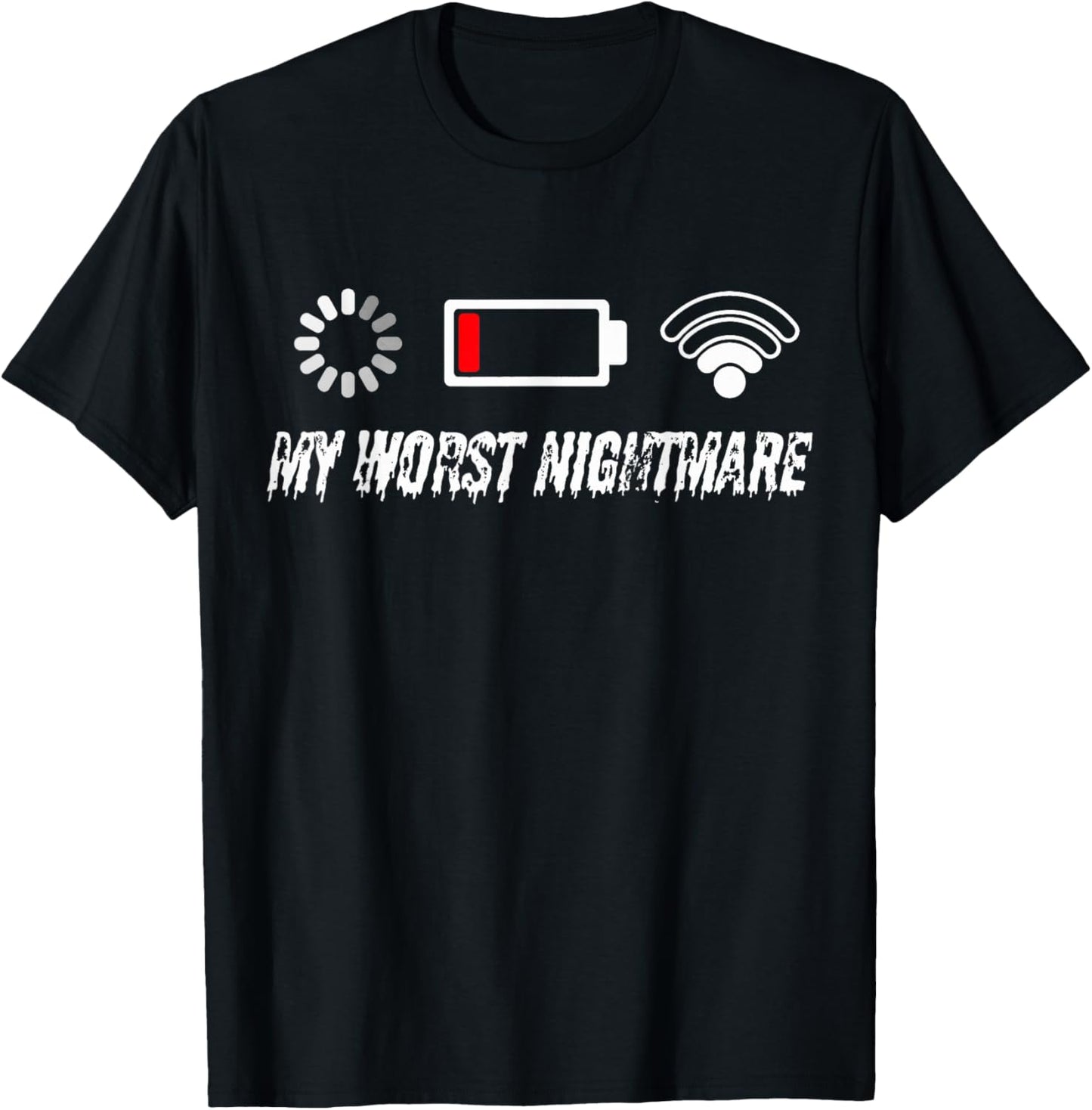 Gamer Tech Humor My Worst Nightmare Art T-Shirt - T-Shirt | Black