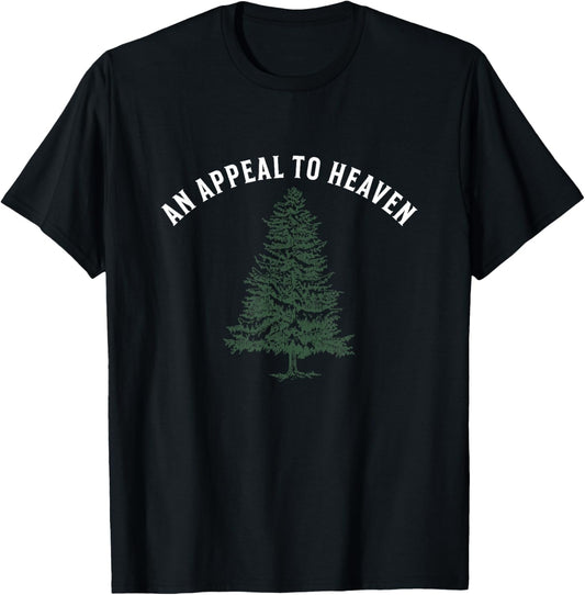 An Appeal to Heaven Pine Tree Flag American Revolution Patri T-Shirt - T-Shirt | Black
