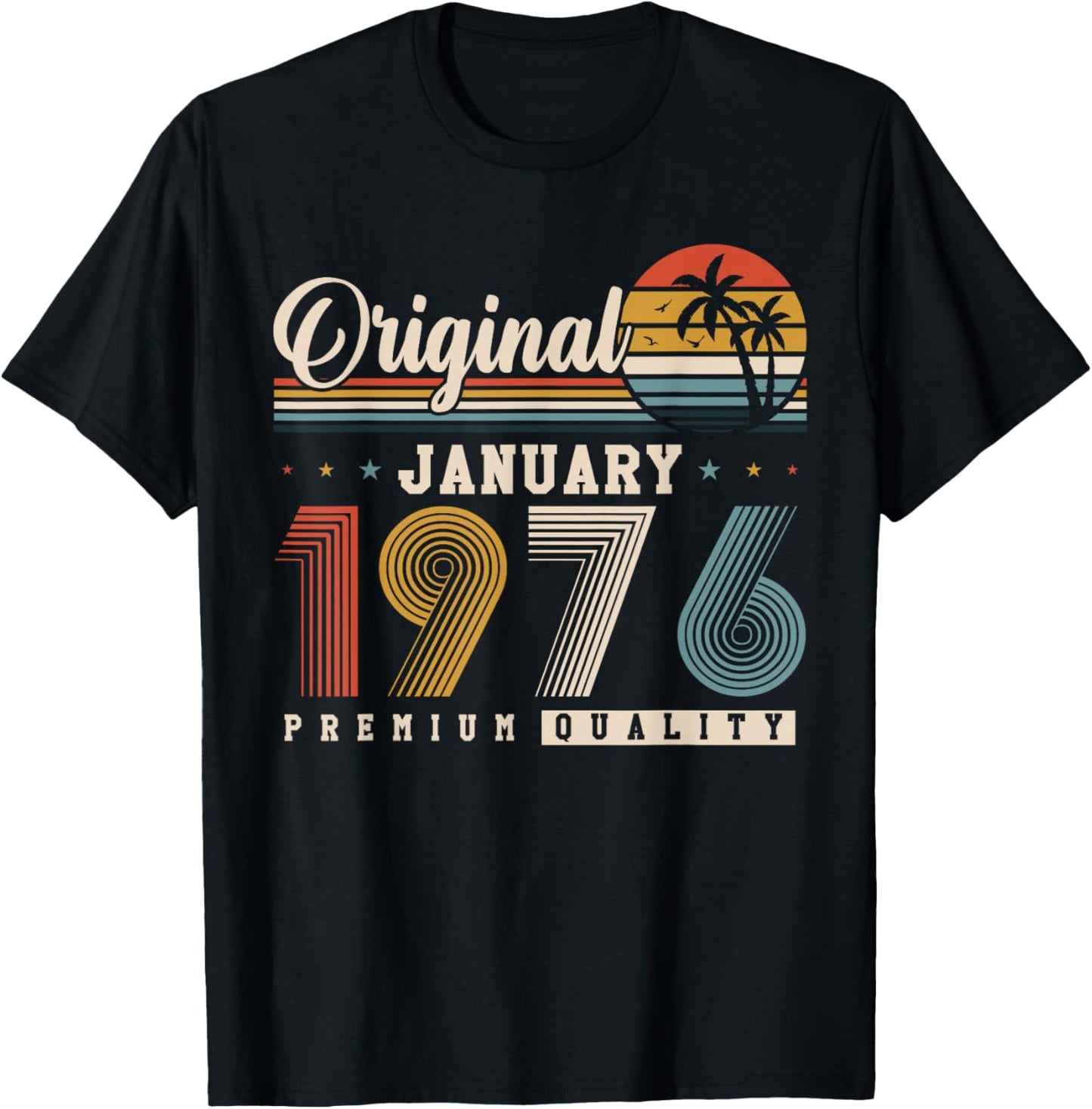 Original January 1976 50th Birthday Vintage Gift T-Shirt - T-Shirt | Black