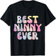 Best Ninny Ever Funny Graphic T-Shirt - T-Shirt | Black