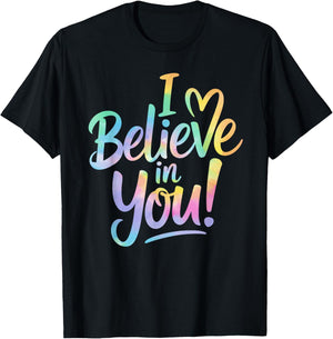 Test Day Teacher I Believe in You Shirt Testing Day Tie Dye T-Shirt - T-Shirt | Black