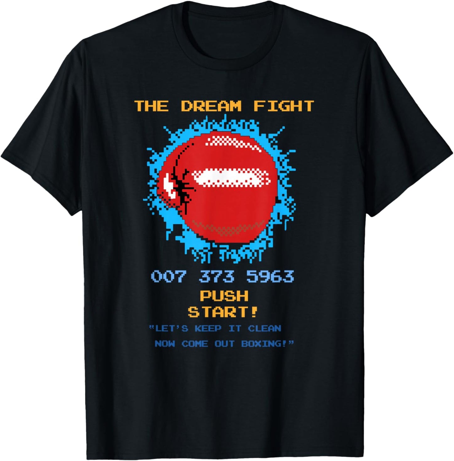 The Dream Fight 007 373 5963 Retro Video Game Code Boxing T-Shirt - T-Shirt | Black