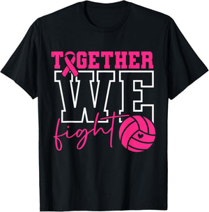 Together We Fight Volleyball Pink Ribbon Breast Cancer T-Shirt - T-Shirt | Black