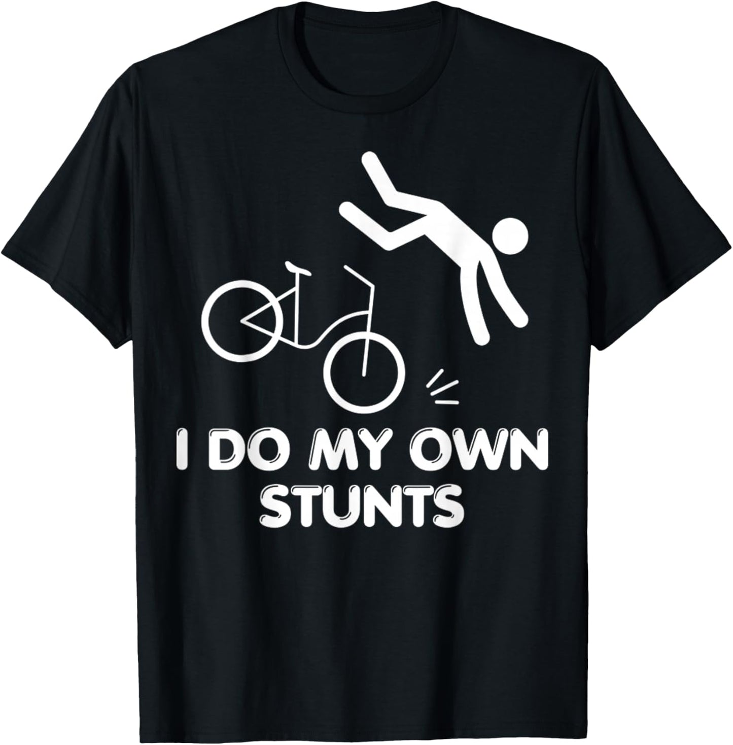 I Do My Own Stunts Funny Broken Bones Adult And Youth Gifts T-Shirt - T-Shirt | Black