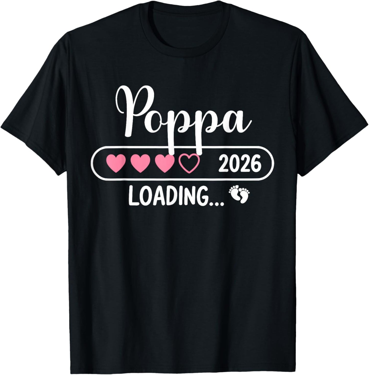 Poppa 2026 Loading New Poppa Est 2026 T-Shirt - T-Shirt | Black
