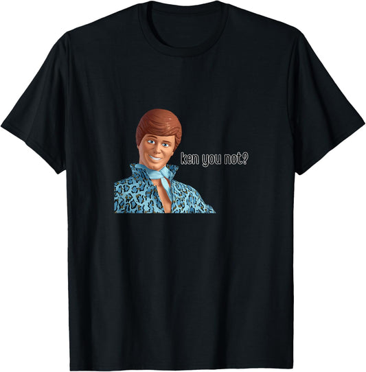 KEN YOU NOT? - Fun Fun Design T-Shirt - T-Shirt | Black