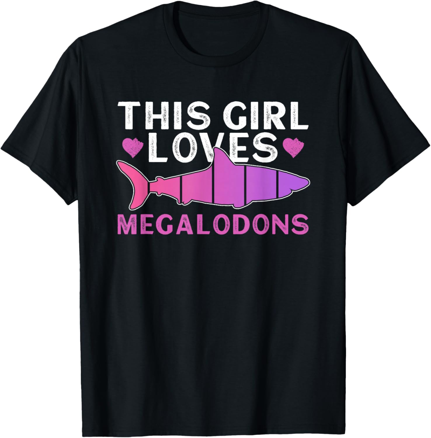 This Girl Loves Megalodons - Megalodon Girls Shark T-Shirt - T-Shirt | Black