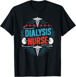 Dialysis Nurse, Kidney Dialysis Technician Dialysis Tech T-Shirt - T-Shirt | Black