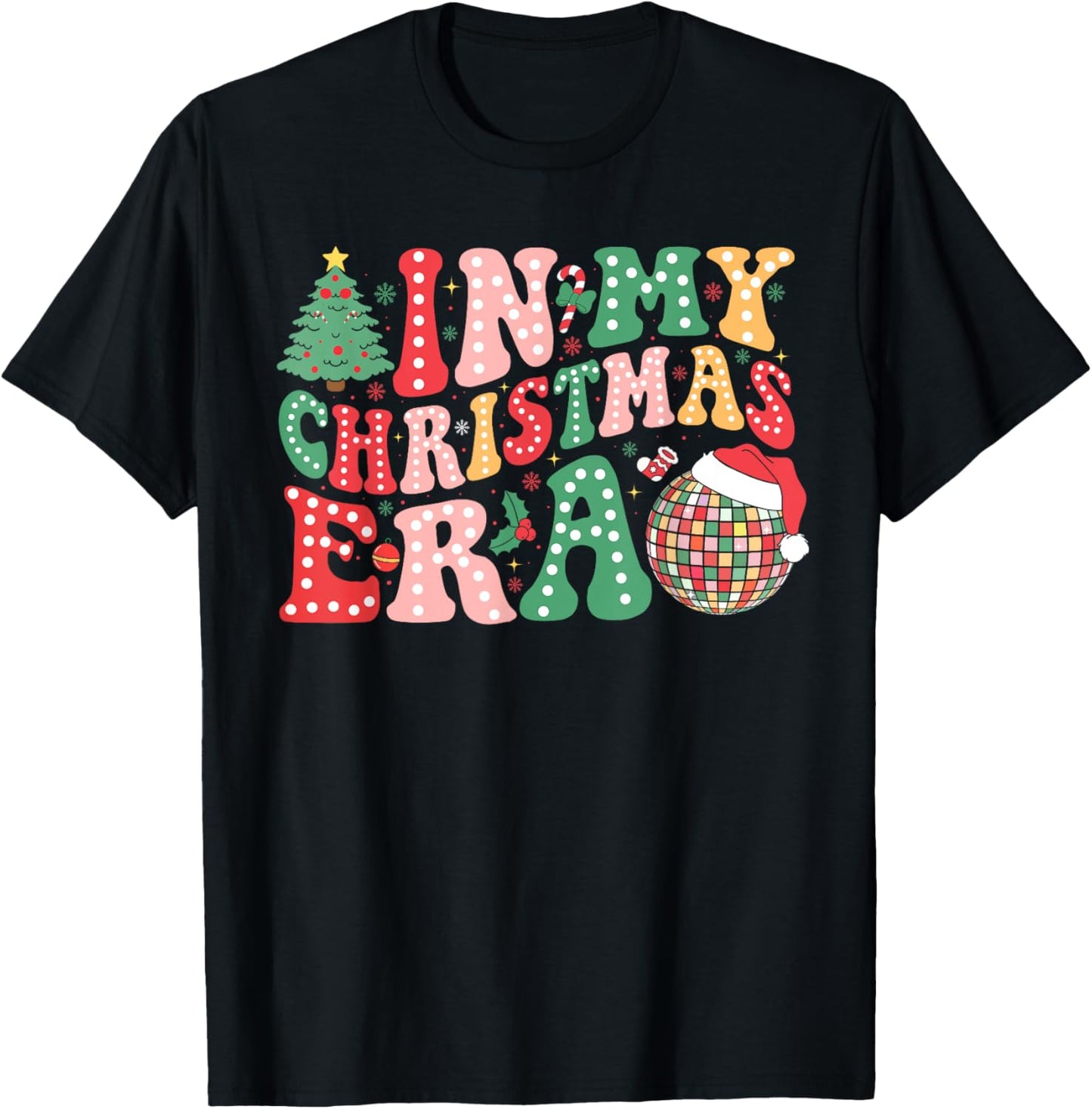 In My Christmas Era Funny Santa Hat Xmas Family Men Women T-Shirt - T-Shirt | Black