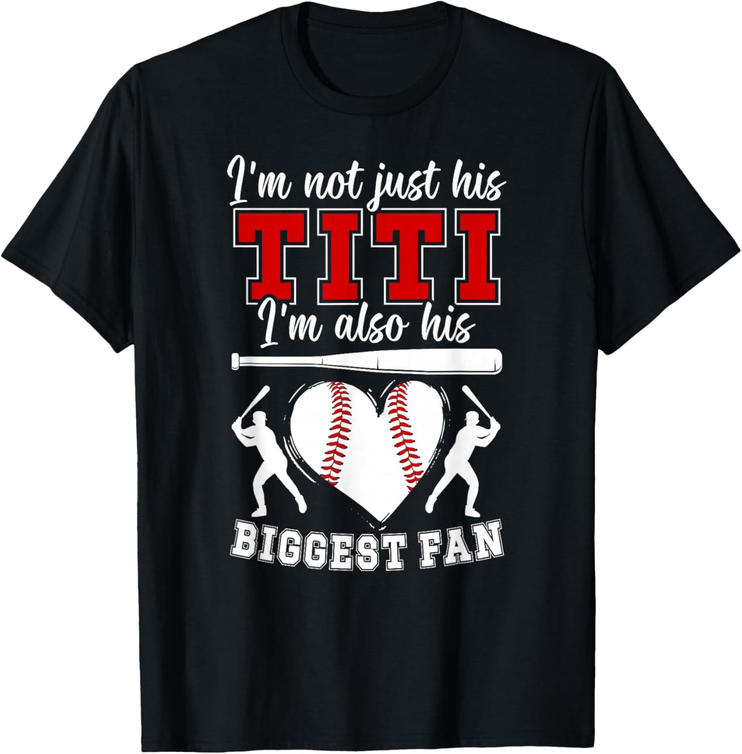 His Biggest Fan Baseball Titi Of A Baseball Player Titi T-Shirt - T-Shirt | Black