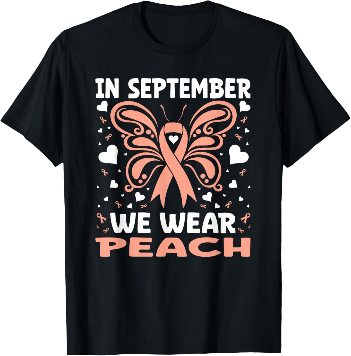 In September We Wear Peach Endometrial Cancer Uterine T-Shirt - T-Shirt | Black