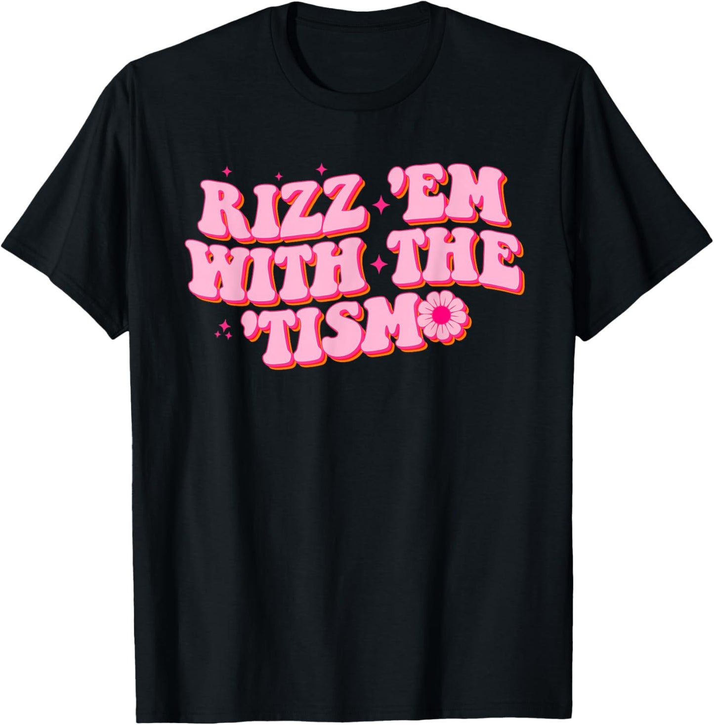 Rizz Em With The Tism Groovy Autism Awareness Neurodiversit T-Shirt - T-Shirt | Black