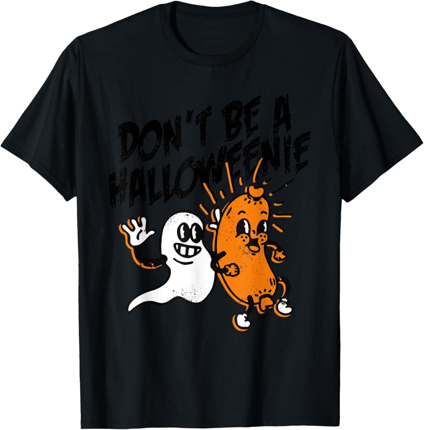 Funny Halloween Don't be a Halloweenie , Women T-Shirt - T-Shirt | Black