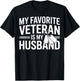Military Wife Strong My Favorite Veteran is My Husband T-Shirt - T-Shirt | Black