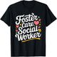 Foster Care Social Worker, Adoption Foster Care Foster Adopt T-Shirt - T-Shirt | Black