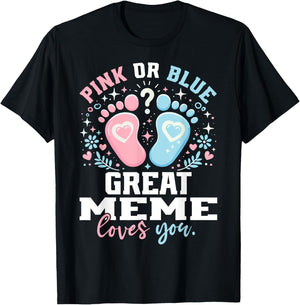 Pink or Blue Great Meme Footprints Gender Reveal T-Shirt - T-Shirt | Black