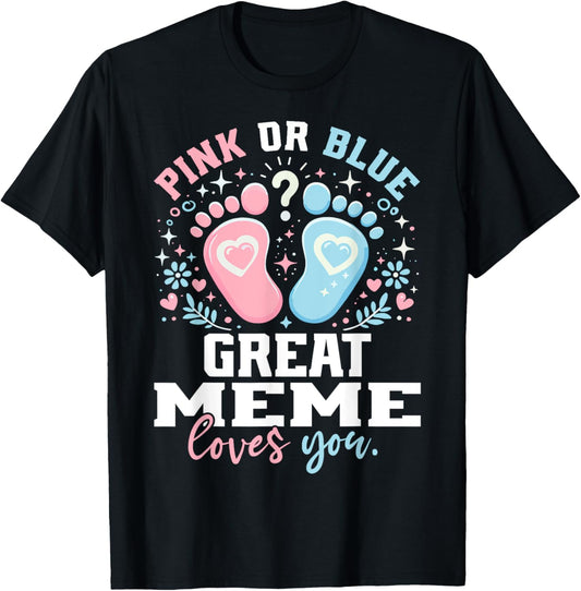 Pink or Blue Great Meme Footprints Gender Reveal T-Shirt - T-Shirt | Black