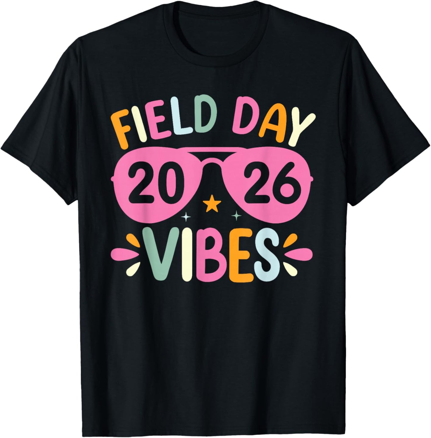 Field Day Vibes for Teacher Boys Girls Kids Field Day 2026 T-Shirt - T-Shirt | Black
