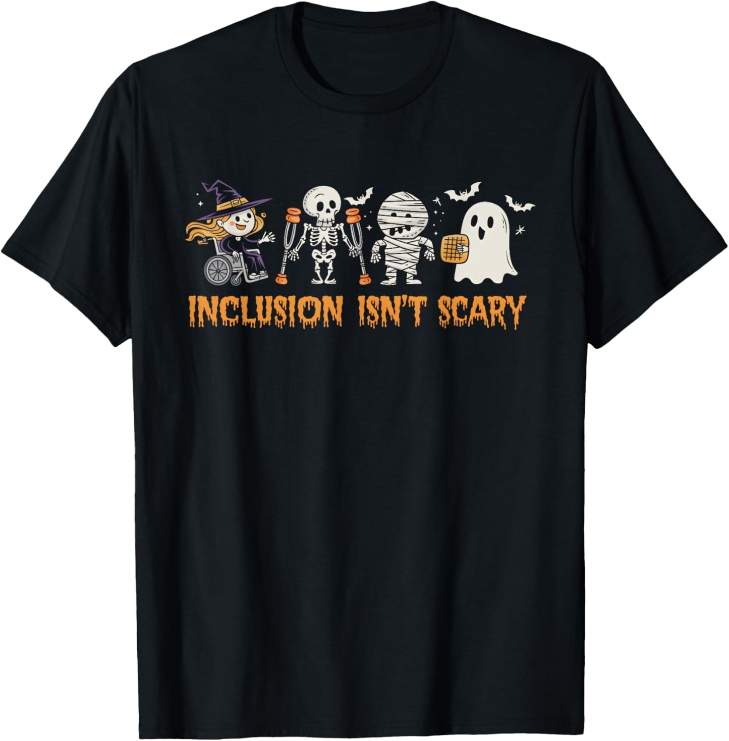 Inclusion Isn't Scary Slp Halloween Sped Teacher Ghost Mummy T-Shirt - T-Shirt | Black