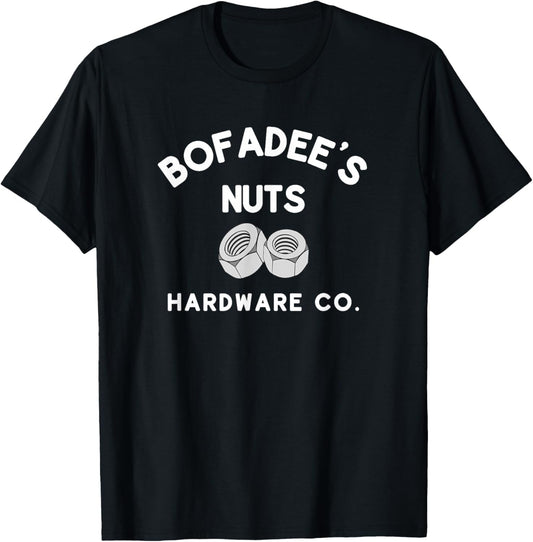 Bofadee's Nuts Hardware Co. or Women Funny T-Shirt - T-Shirt | Black