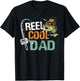 Reel Cool Dad Fishing Dad Birthday Vintage T-Shirt - T-Shirt | Black