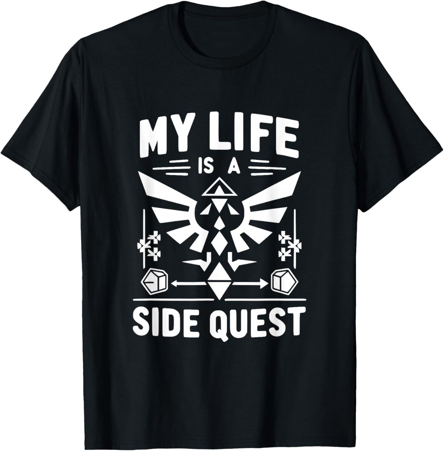 My Life is a Side Quest Funny Gamer Humor T-Shirt - T-Shirt | Black