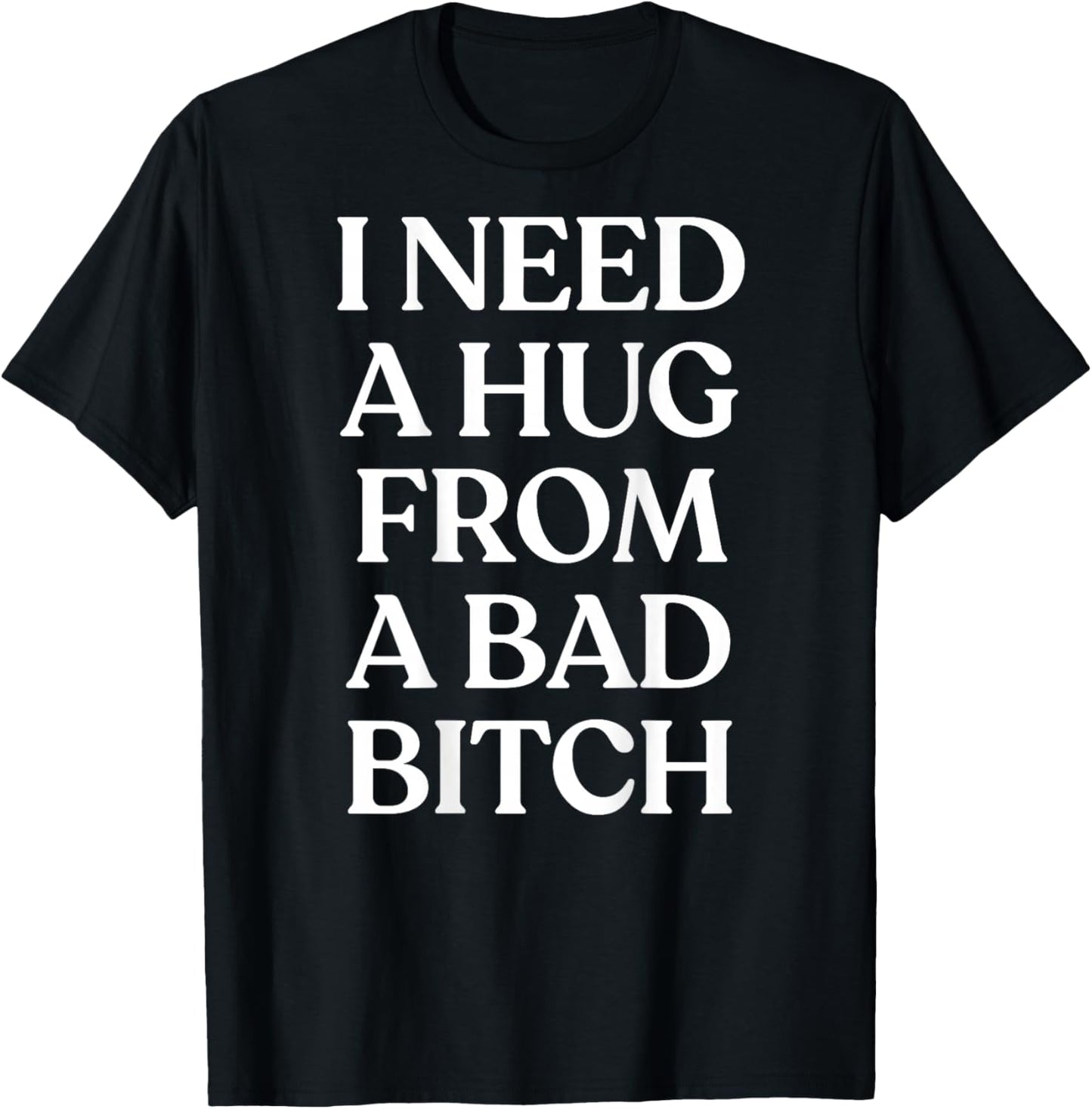 I Need A Hug from A Bad Y2K Aesthetic Back T-Shirt - T-Shirt | Black