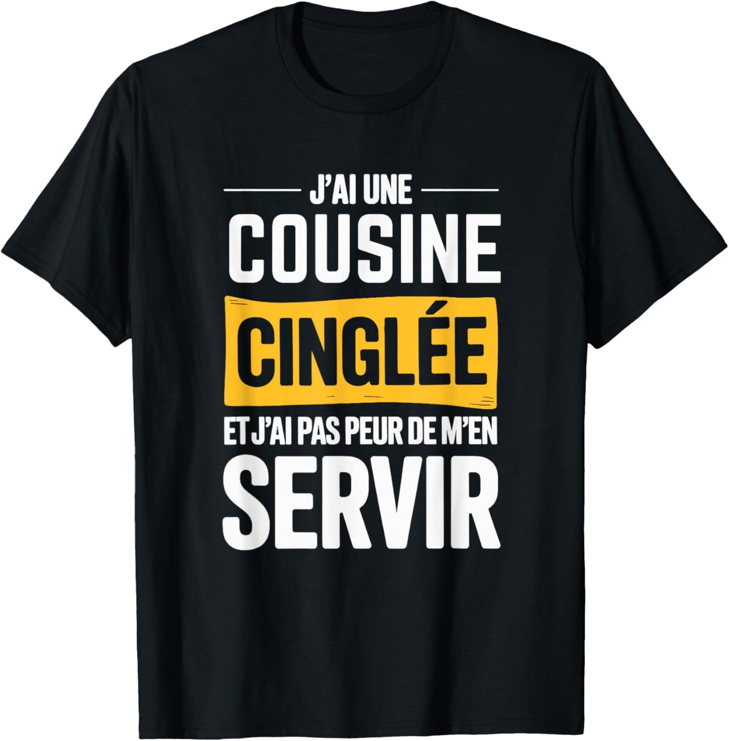 Funny Family – Funny Gift Cousine T-Shirt - T-Shirt | Black