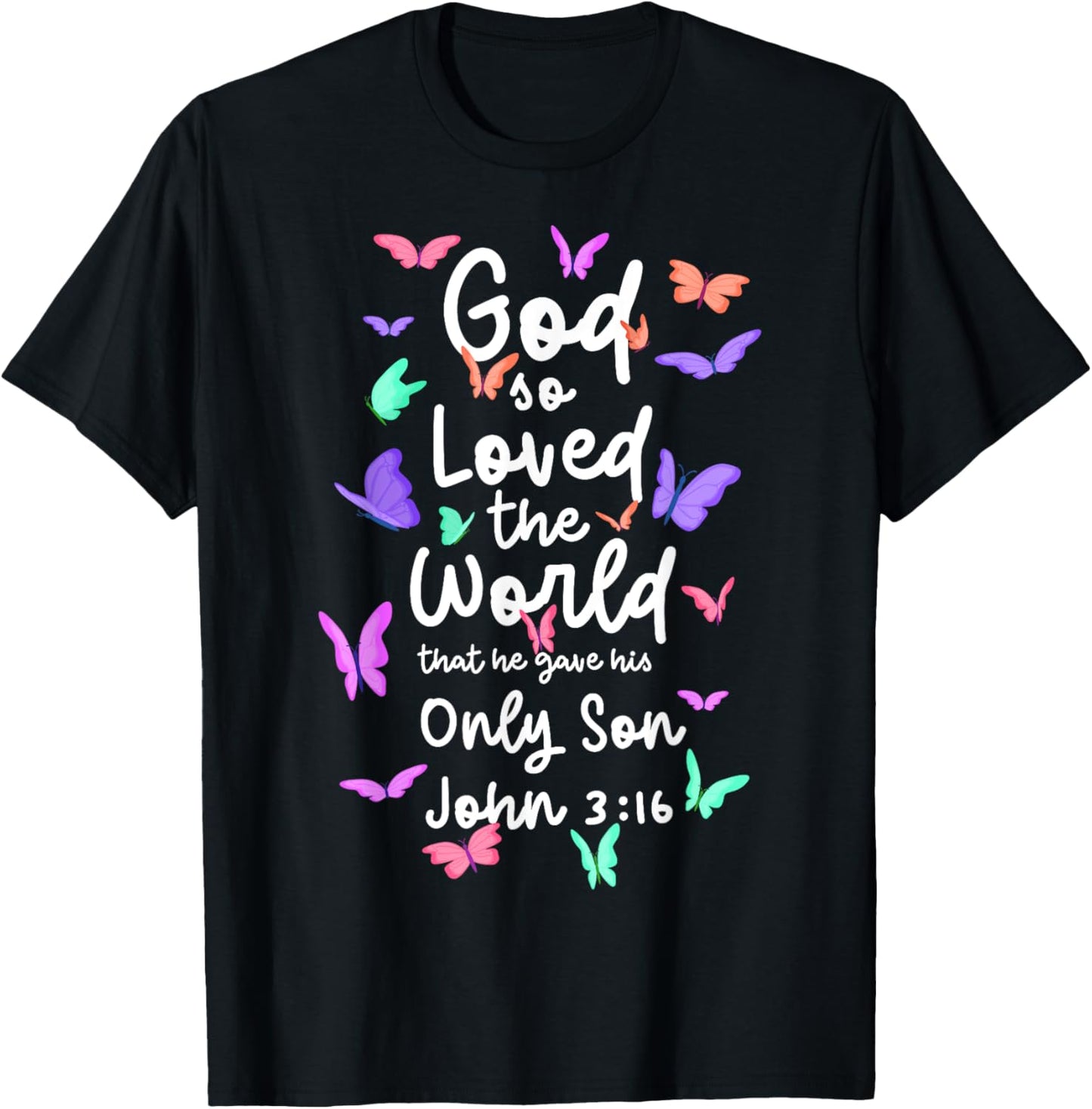 John 3:16 for God So Loved the World Christian Bible Lover T-Shirt - T-Shirt | Black