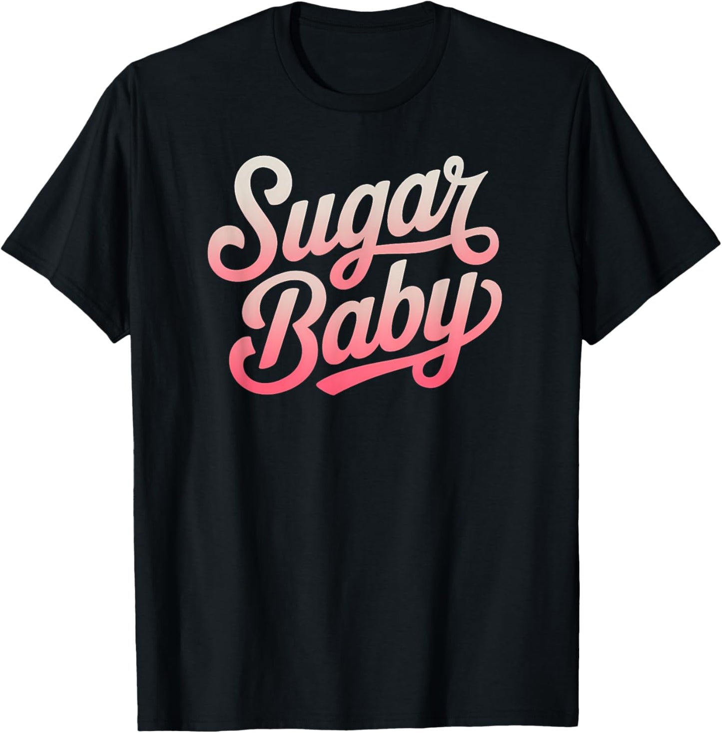 Sugar Baby Cute Fun Flirty T-Shirt - T-Shirt | Black