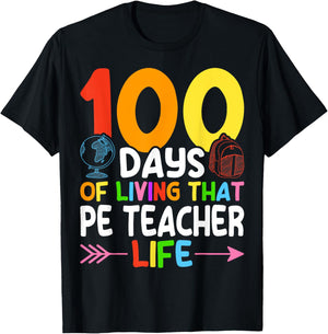 100 Days PE Teacher 100th Day of School Physical Education T-Shirt - T-Shirt | Black