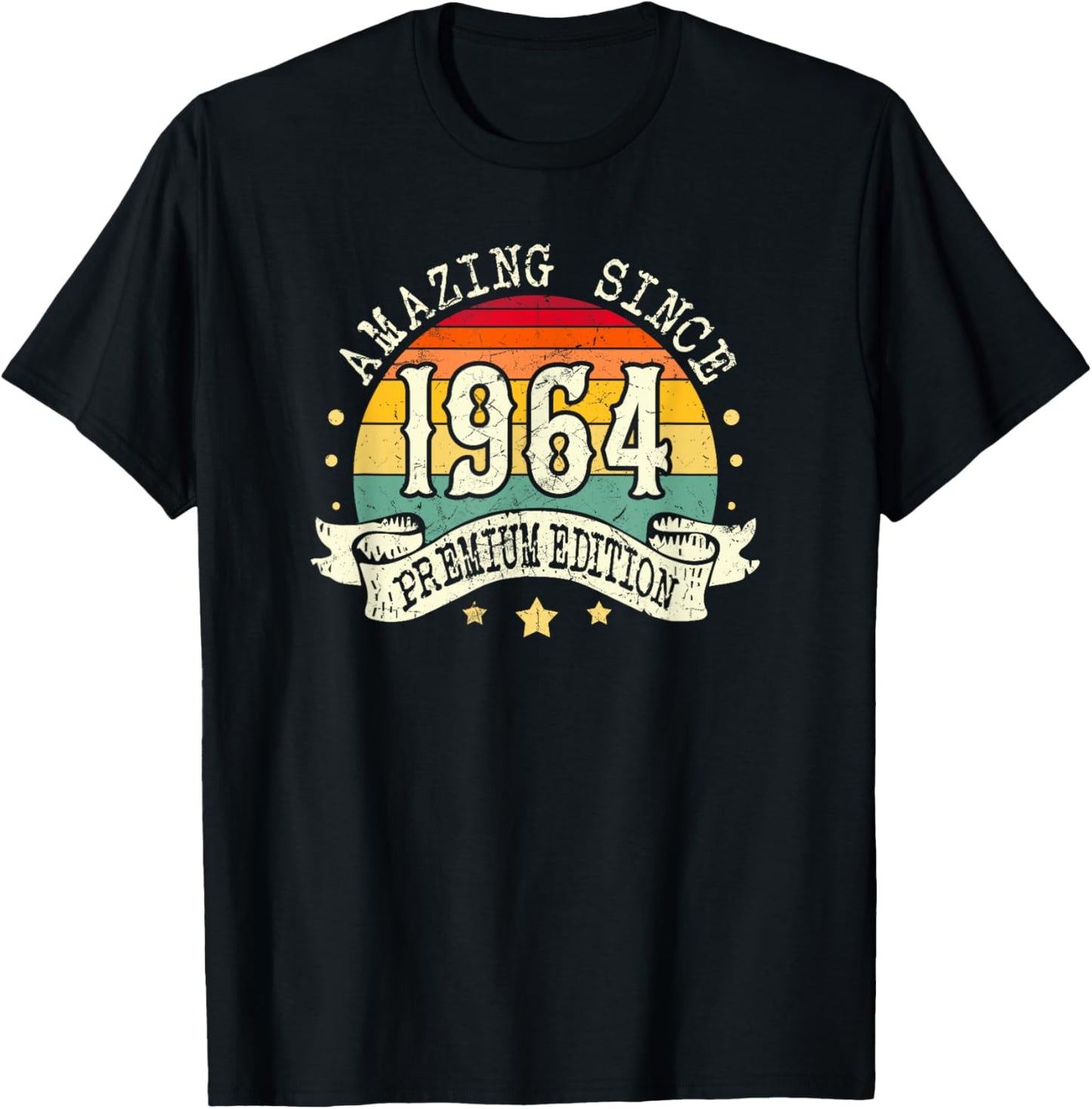 1964 Birthday Amazing Premium Edition Born In 1964 Birthday T-Shirt - T-Shirt | Black